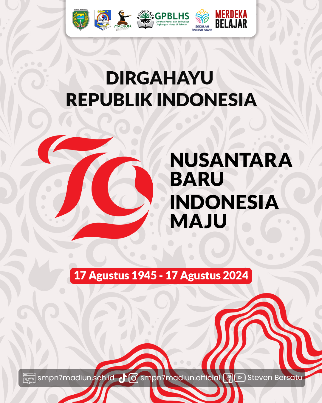 Dirgahayu Republik Indonesia ke-79