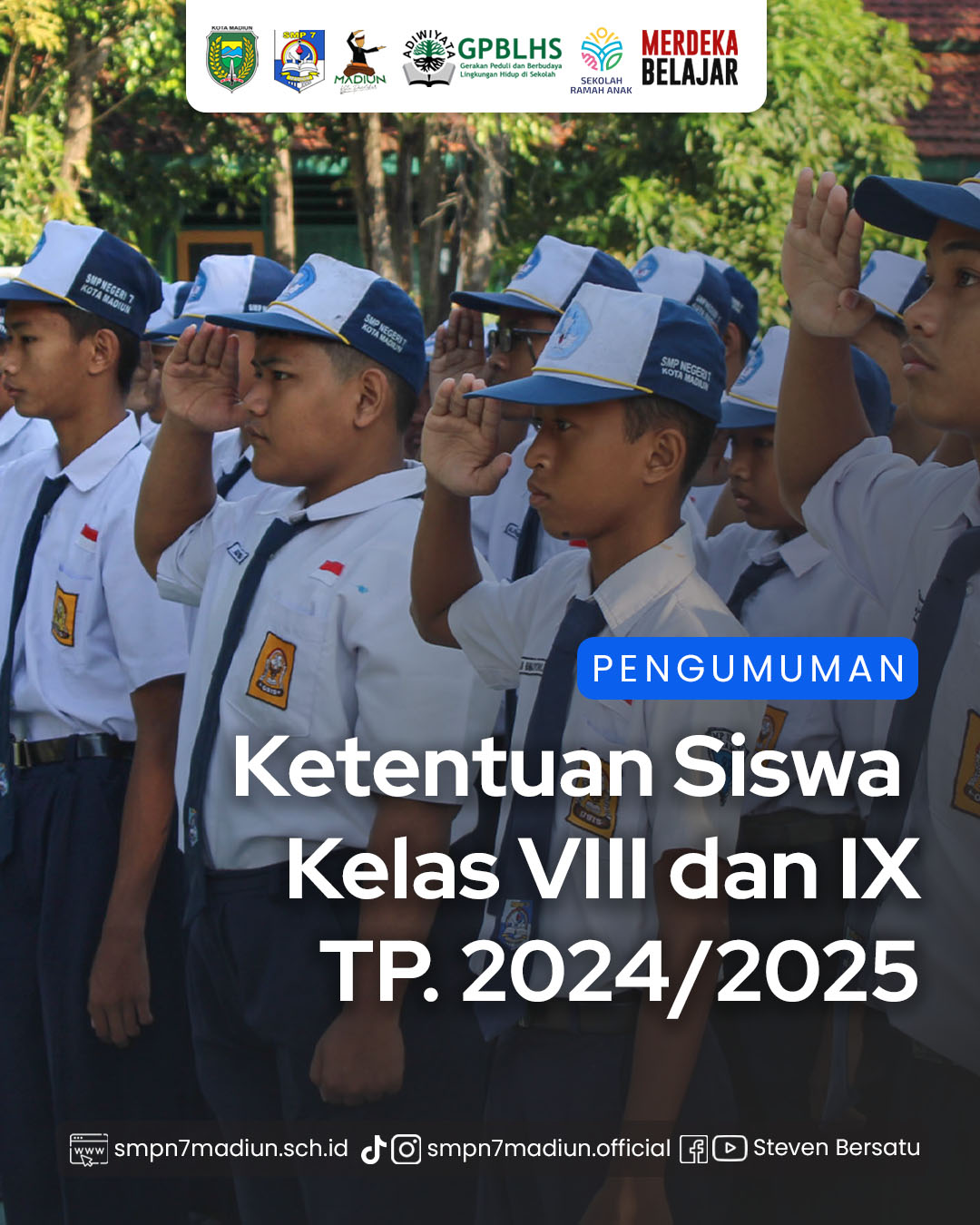 Ketentuan Siswa Kelas VIII dan IX TA. 2024/2025