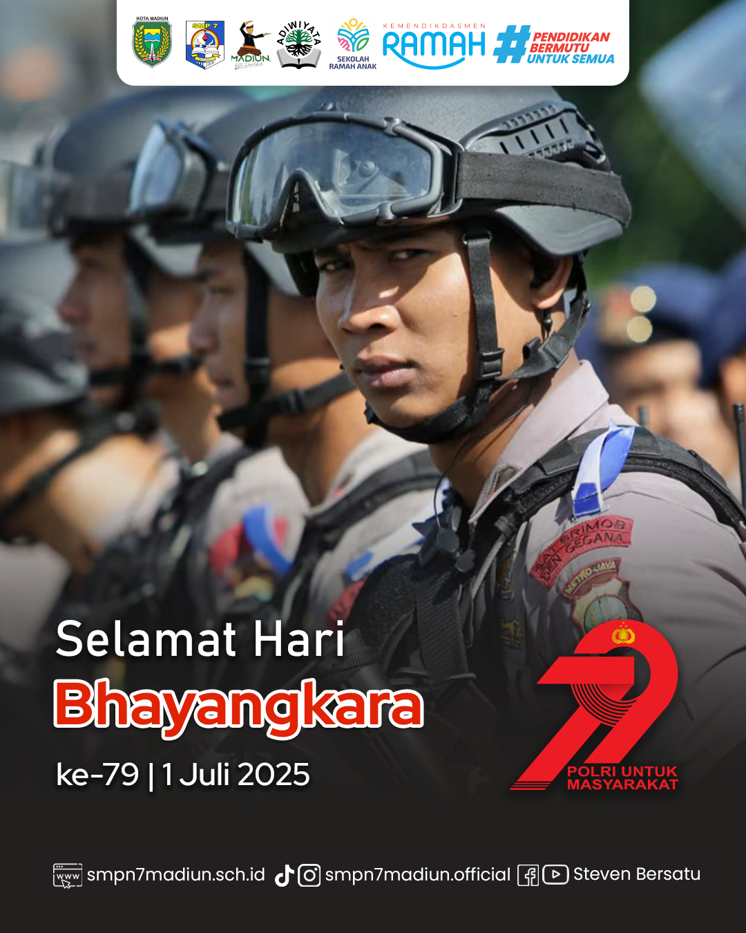 Selamat Hari Bhayangkara ke-79