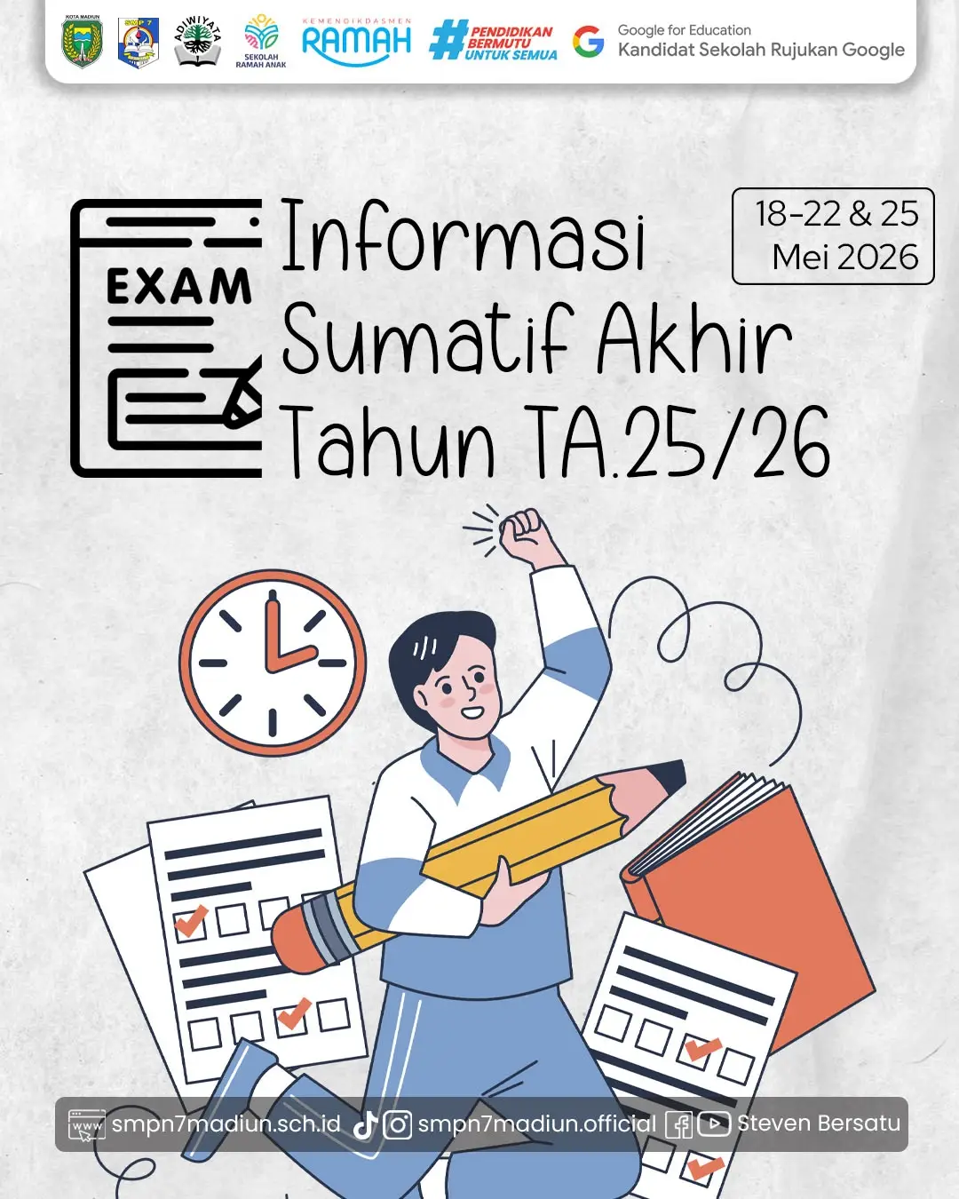 Informasi Sumatif Akhir Tahun (SAT) TA. 2025/2026