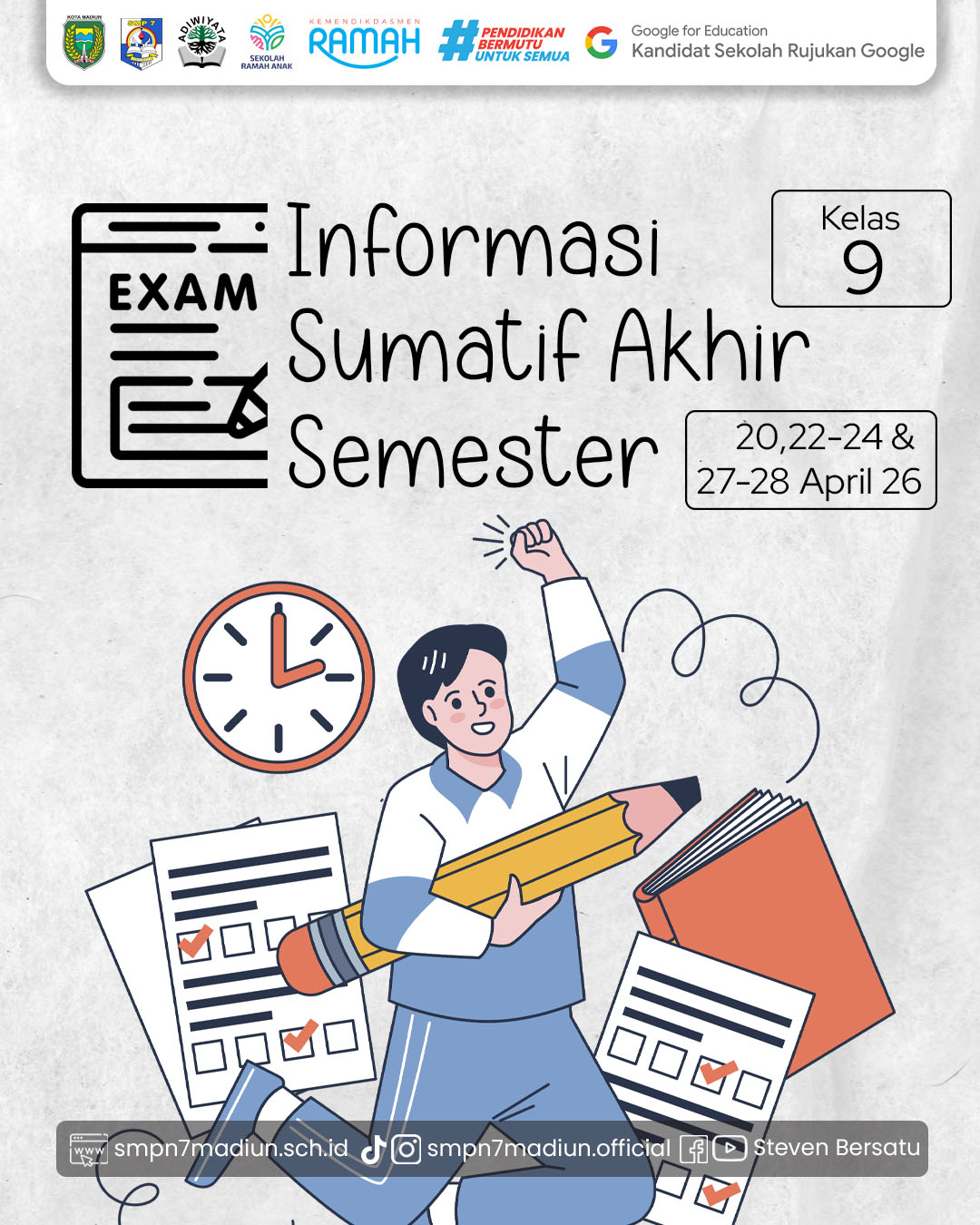 Informasi Sumatif Akhir Semester (SAS) Kelas IX TA.2025/2026