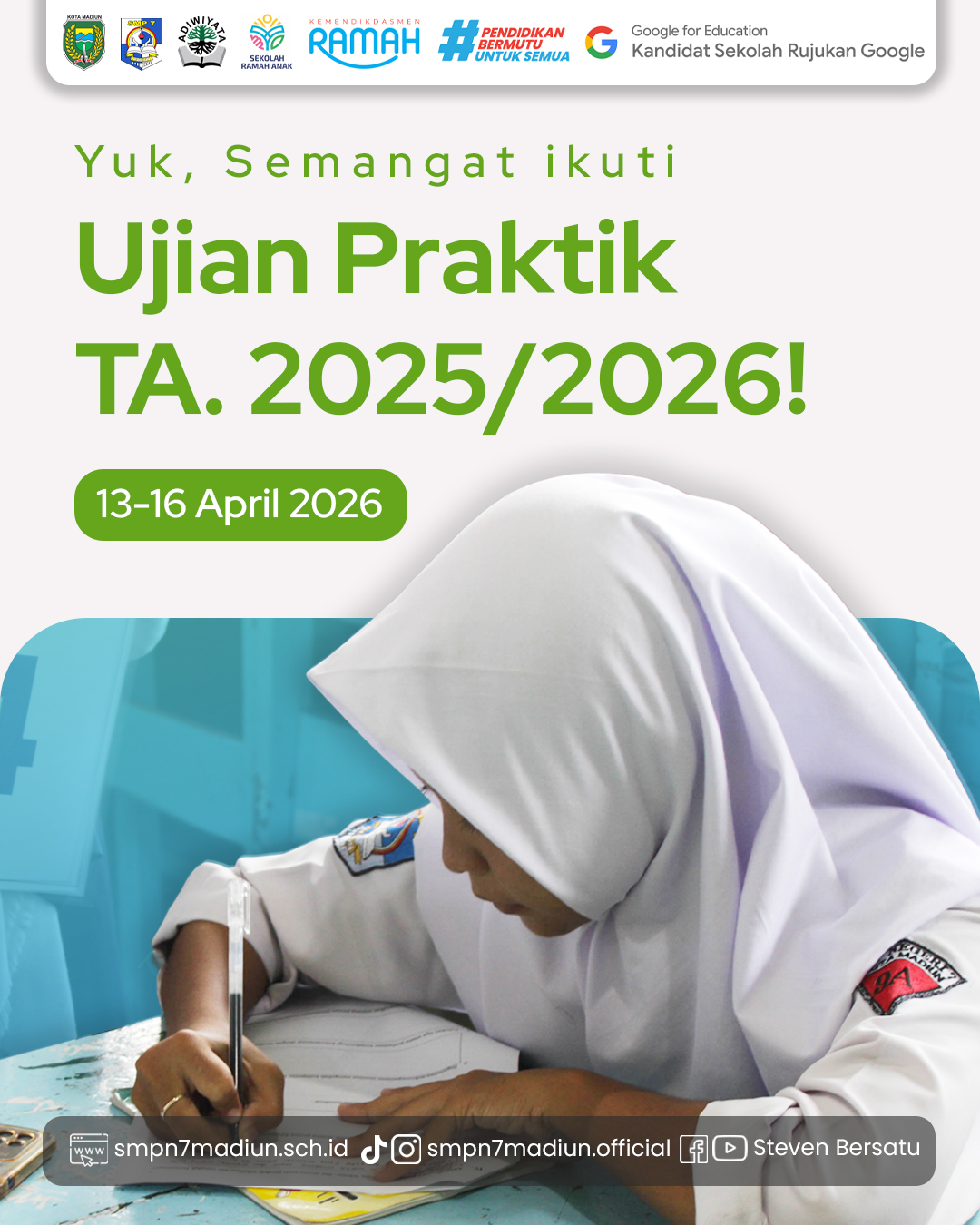 Semangat Ikuti Ujian Praktik TA. 2025/2026!